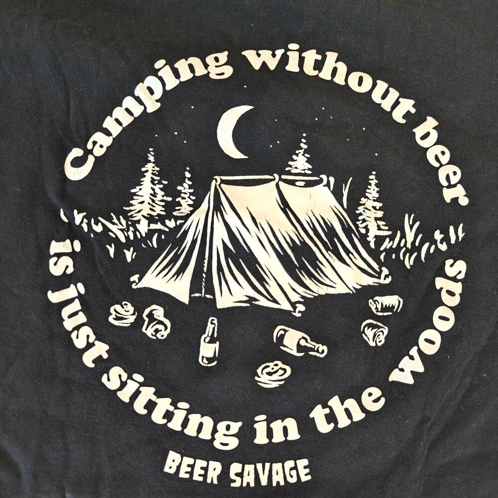 Beer Savage Camping Without Beer Is Just Sitting in the Woods Graphic Tee Black